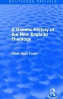 A Genetic History of New England Theology