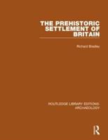 The Prehistoric Settlement of Britain