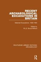 Recent Archaeological Excavations in Britain