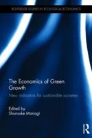 The Economics of Green Growth: New indicators for sustainable societies