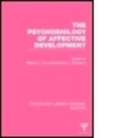 The Psychobiology of Affective Development