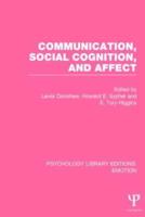 Communication, Social Cognition, and Affect