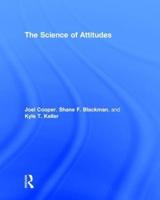 The Science of Attitudes