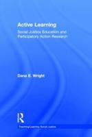 Active Learning: Social Justice Education and Participatory Action Research