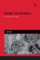 Gender and Genetics: Sociology of the Prenatal