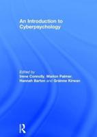 An Introduction to Cyberpsychology