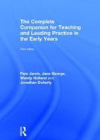 The Complete Companion for Teaching and Leading Practice in the Early Years
