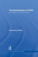 The Globalization of NATO: Intervention, Security and Identity