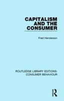 Capitalism and the Consumer