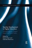 Teacher Development in Higher Education: Existing Programs, Program Impact, and Future Trends