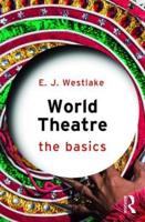 World Theatre: The Basics