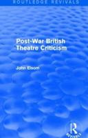 Post-War British Theatre Criticism