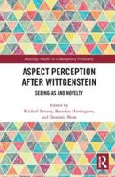 Aspect Perception After Wittgenstein