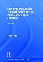 Bringing Steiner Waldorf Approach to Your Early Years Practice