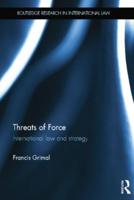 Threats of Force: International Law and Strategy