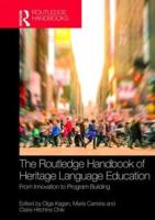The Routledge Handbook of Heritage Language Education