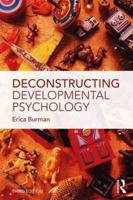 Deconstructing Developmental Psychology