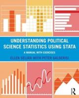 Understanding Political Science Statistics Using Stata