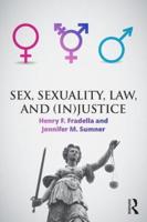 Sex, Sexuality, and (In)justice