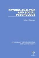 Psycho-Analysis and Social Psychology