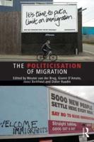 The Politicisation of Migration