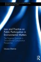 Law and Practice on Public Participation in Environmental Matters