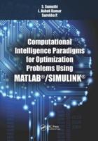 Computational Intelligence Paradigms for Optimization Problems Using MATLAB¬/SIMULINK¬