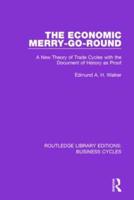 The Economic Merry-Go-Round