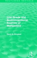 Low-Grade and Nonconventional Sources of Manganese