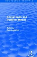 Social Ends and Political Means