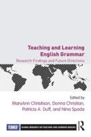Teaching and Learning English Grammar: Research Findings and Future Directions