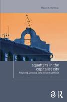 The Right to Squat the City