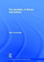 The Neolithic of Britain and Ireland