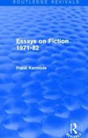 Essays on Fiction 1971-82 (Routledge Revivals)