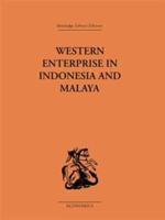 Western Enterprise in Indonesia and Malaysia