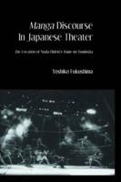 Manga Discourse in Japanese Theater