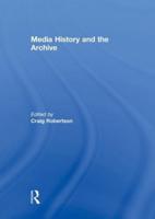 Media History and the Archive