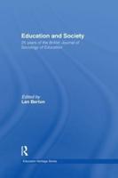Education and Society: 25 Years of the British Journal of Sociology of Education