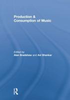 Production & Consumption of Music