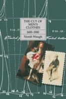 The Cut of Men's Clothes, 1600-1900