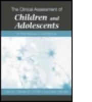 The Clinical Assessment of Children and Adolescents