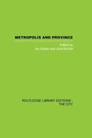 Metropolis and Province