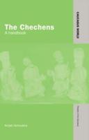 The Chechens: A Handbook