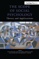 The Scope of Social Psychology: Theory and Applications (A Festschrift for Wolfgang Stroebe)