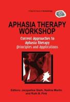 Aphasia Therapy Workshop