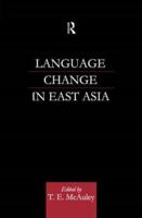 Language Change in East Asia