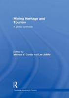 Mining Heritage and Tourism: A Global Synthesis