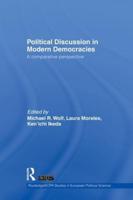 Political Discussion in Modern Democracies: A Comparative Perspective