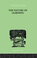 The Nature of Learning: In Its Relation to the Living System