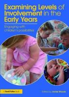 Examining Levels of Involvement in the Early Years